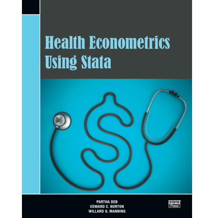 Health Econometrics Using Stata